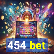 454 bet